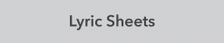 Lyric Sheets button