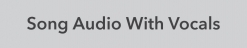 With Vocals button